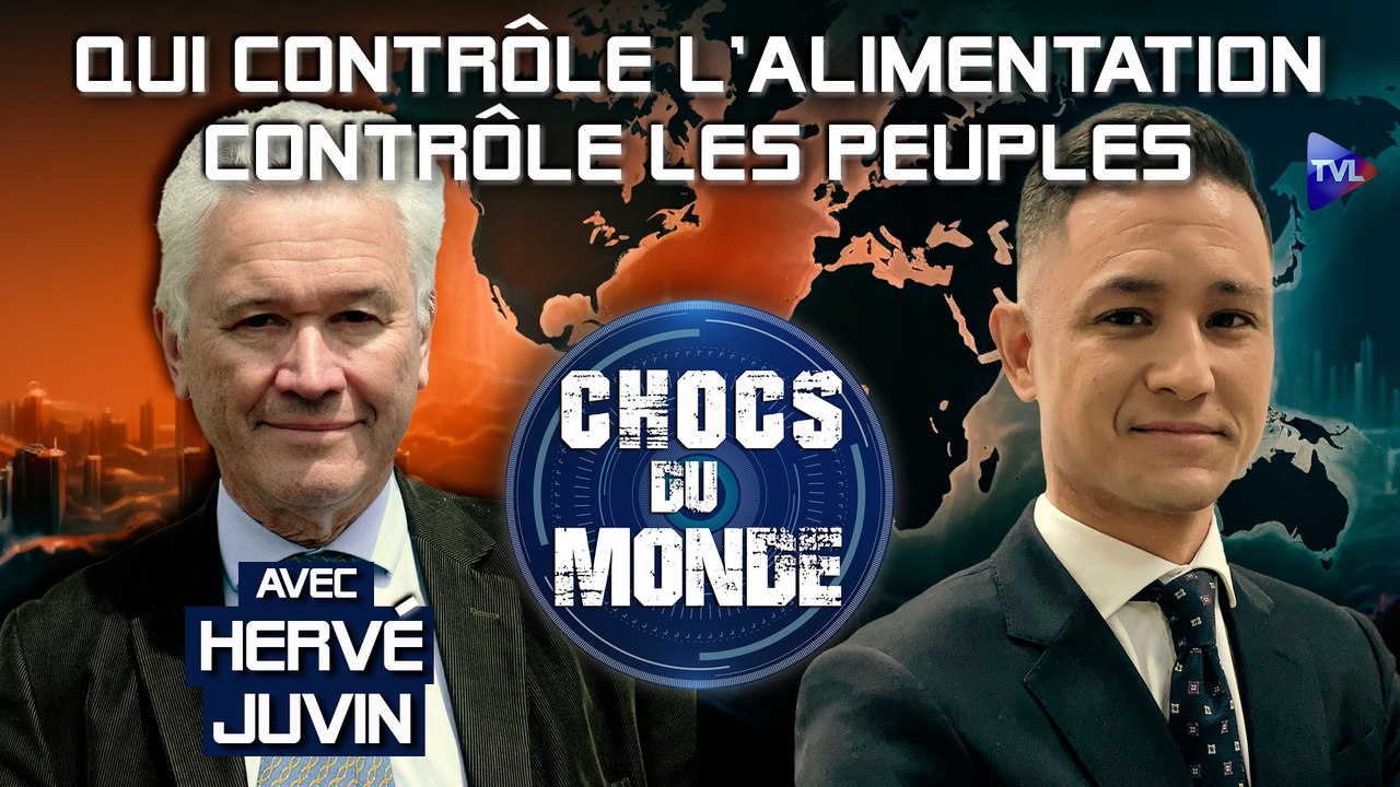 Chocs du monde avec Hervé Juvin - Glyphosate et nouvelles technologies génétiques : menace à Bruxelles