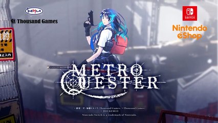 Metro Quester Official Trailer