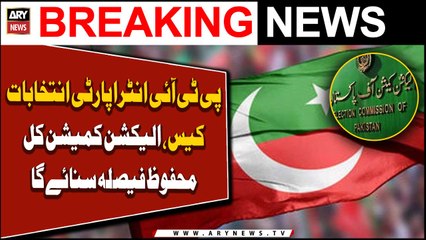 PTI intra-party election case: ECP will give reserved verdict tomorrow