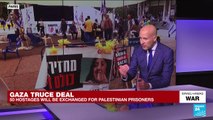 'Fragile' deal: Israel and Hamas agree 4-day truce, 50 hostages to go free