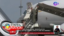 Sea at air assets ng China, Namataan sa West PHL Sea ng surveillance plane ng Amerika | SONA
