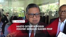 Respons Hasto saat Ditanya Status Jokowi di PDIP