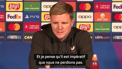 Newcastle - Howe avant d'affronter le PSG : "Impératif que nous ne perdions pas"