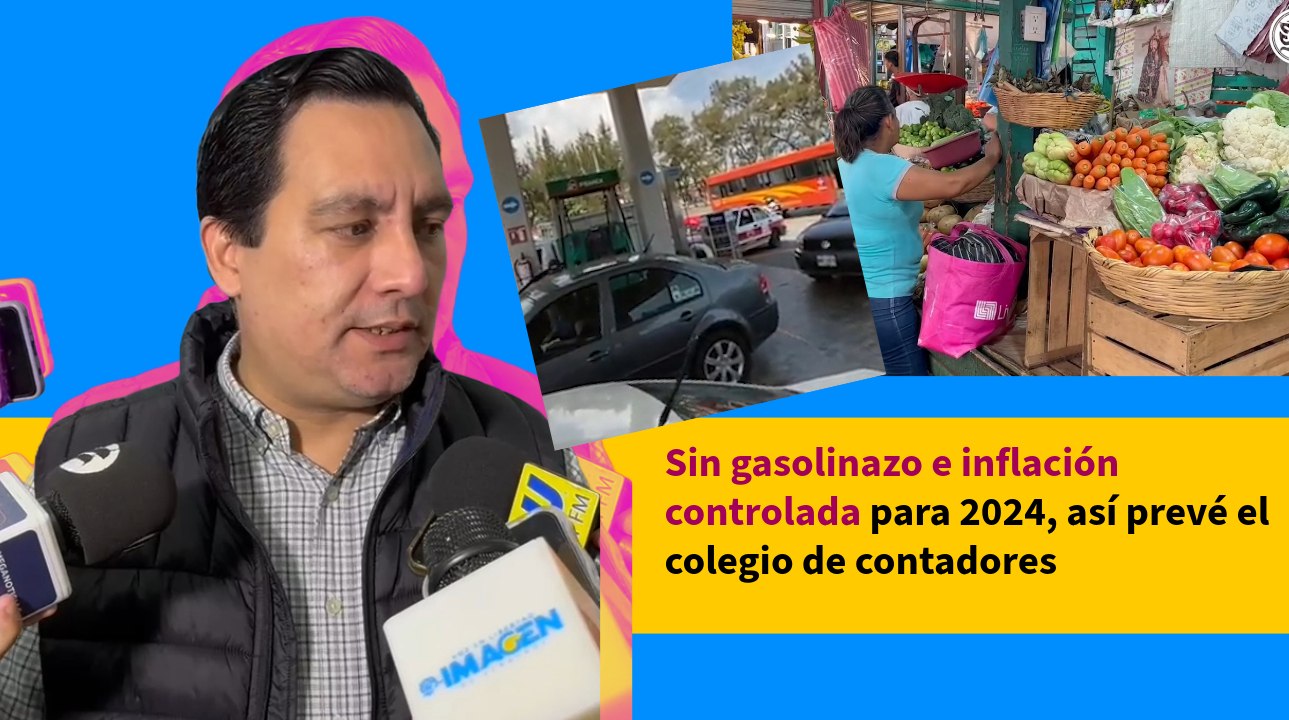 Sin gasolinazo e inflación controlada para 2024...