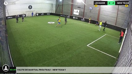 Faute de Martial PROUTEAU - NEW TEAM 1