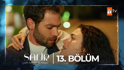 Safir 13. Bölüm Fragmanı ve Özeti 🚀 | Yeni Bölüm Detayları
