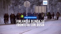 Finlandia blinda su frontera con Rusia, exceptuando un paso fronterizo, por la crisis migratoria
