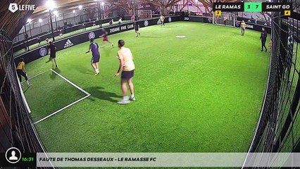 Faute de Thomas Desseaux - LE RAMASSE FC
