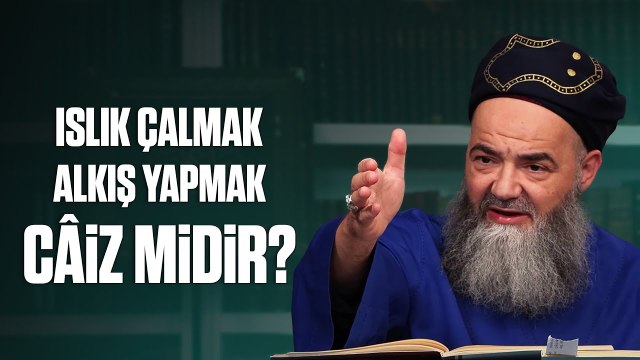 Islık Çalmak ve Alkış Yapmak Câiz midir?