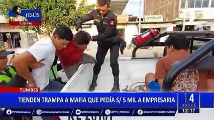 Tumbes: capturan a banda de extorsionadores que exigían 5 mil soles a empresaria