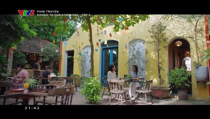 Phim Chúng Ta Của 8 Năm Sau - tập 9