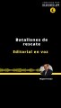 EDITORIAL | BATALLONES DE RESCATE