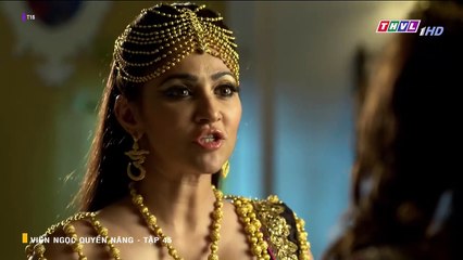 VIÊN NGỌC QUYỀN NĂNG TẬP 45 - THVL1 LỒNG TIẾNG - PHIM ẤN ĐỘ - XEM PHIM VIEN NGOC QUYEN NANG TAP 46