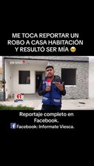 ¡Insólito! Reportero cubre un robo en una casa y descubre que era la suya
