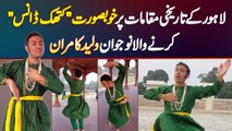 Kathak Dancer Waleed Kamran Jo Lahore Ki Historic Places Par Khubsurat Kathak Dance Karte Hain
