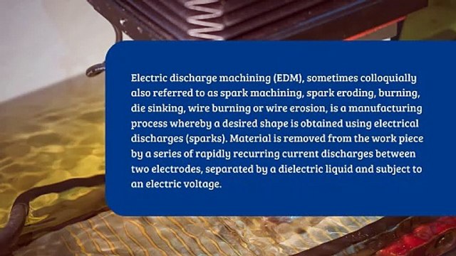 EDM Parts Suppliers For The Best Quality And Performance Of Your EDM Machine