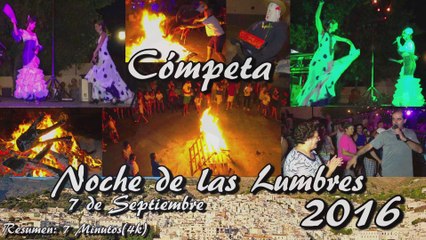 Noche de las Lumbres. Cómpeta 7 de septiembre de 2016. (4k)