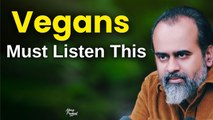 Vegans must listen this! || Acharya Prashant, conversation (2022)