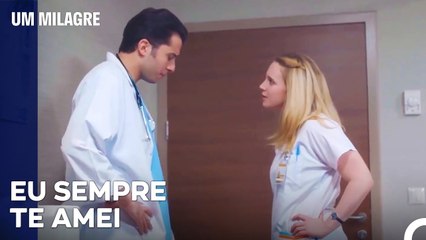 Eu Vim Até Ti Com As Minhas Lágrimas - Um Milagre Episódio 20