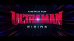 Ultraman: Rising ｜ Official Teaser ｜