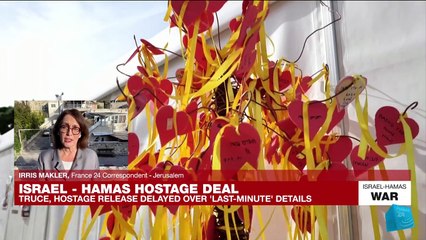 Israel - Hamas deal: Truce, hostage release delayed over 'last minute' details