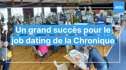Une grande réussite pour le job dating de la Chronique