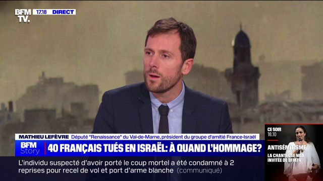 Selon Mathieu Lefèvre (député Renaissance du Val-de-Marne), un hommage aux Français tués en Israël aura lieu le plus tôt possible
