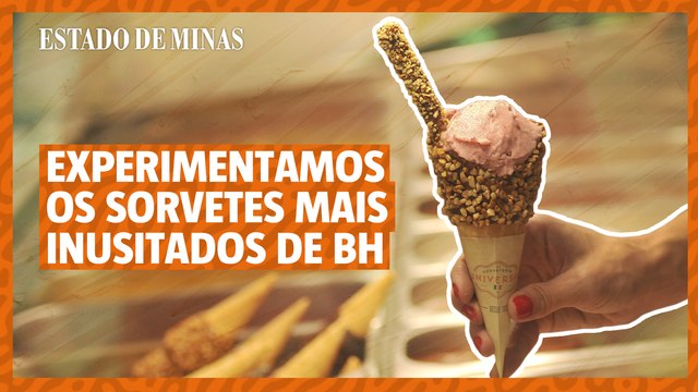 Fomos em busca dos sorvetes mais inusitados de Belo Horizonte