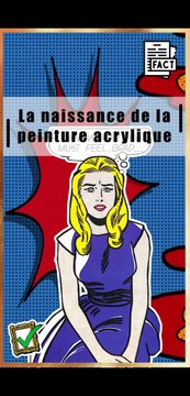 Quel événement a permis la création de la peinture acrylique ? | Histoire de l'art | Vulgarisation | Anecdote