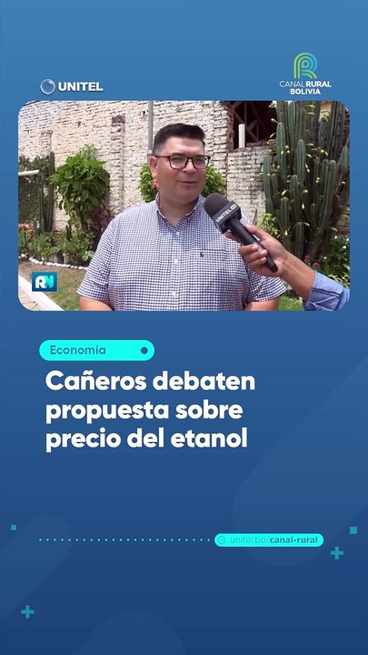 Cañeros debaten propuesta sobre precio del etanol