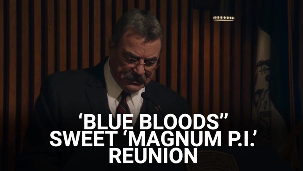 How 'Blue Bloods' Pulled Off Its Sweet 'Magnum P.I.' Reunion With Tom Selleck This Spring