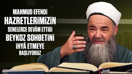 Mahmud Efendi Hazretlerimizin Senelerce Devâm Ettiği Beykoz Sohbetini İhyâ Etmeye Başlıyoruz