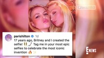 Paris Hilton Says She & Britney Spears INVENTED Selfies _ E! News
