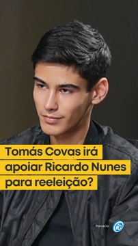 Tomás Covas irá apoiar Ricardo Nunes para reeleição?
