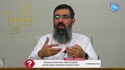 Ekonomik nedenlerden Avrupa'ya gitmek isteyen müslimlere tavsiyeniz nedir? Halis Hoca (Ebu Hanzala)