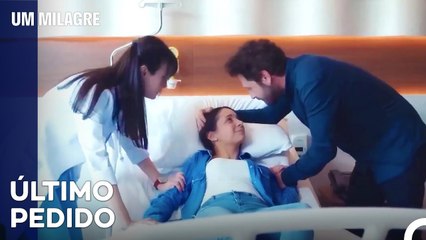 O Pedido Sincero De Um Amigo - Um Milagre