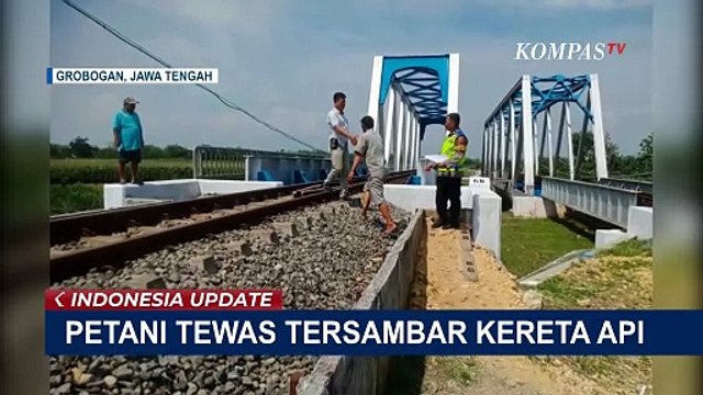 Petani Tewas Tersambar Kereta, Tubuh Korban Terpental 10 Meter