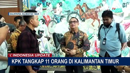 KPK Sebut 11 Orang Tertangkap OTT di Kaltim, Ada Penyelenggara Negara Diduga Korupsi