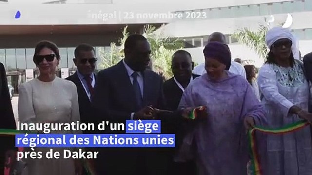 Sénégal: inauguration d'un siège régional des Nations-unies près de Dakar