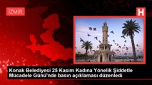 Konak Belediyesi 25 Kasım Kadına Yönelik Şiddetle Mücadele Günü'nde basın açıklaması düzenledi