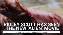 Ridley Scott Has Seen The New 'Alien' Movie, And He Had Some High, F-Bomb Filled Praise For The Director
