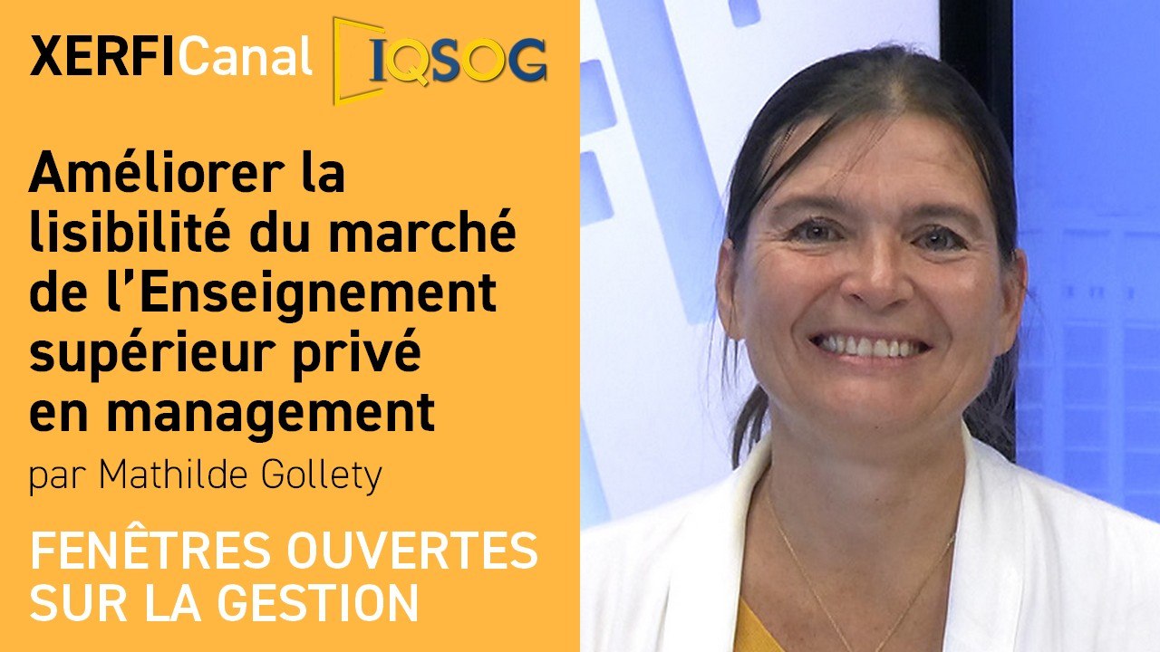 Améliorer la lisibilité du marché de l’Enseignement supérieur privé en management [Mathilde Gollety]