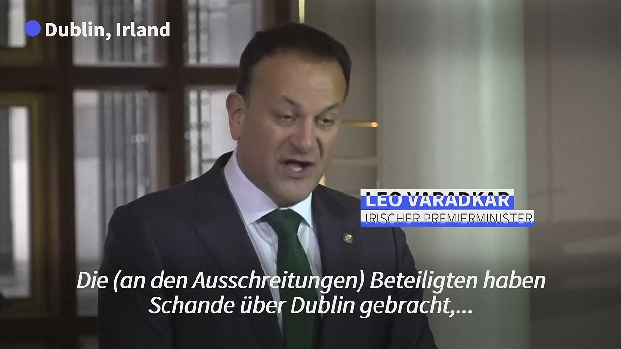 Irlands regierung verurteilt ausschreitungen in dublin