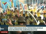 Yaracuy | Bricomiles reinauguran espacios de la Escuela Profesor Reinaldo Nicolás Ochoa