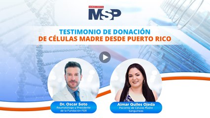 Testimonio de donación de células madre desde Puerto Rico
