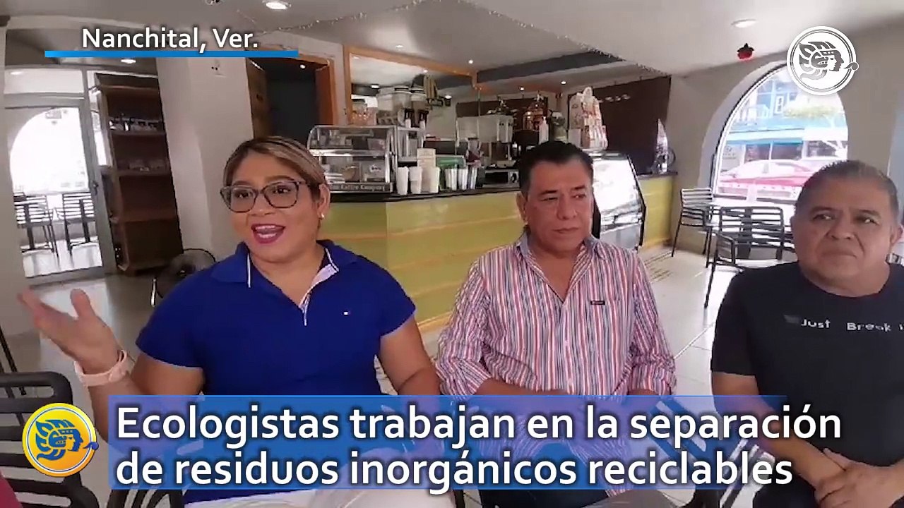 Ecologistas de Nanchital trabajan en la separación de residuos inorgánicos reciclables