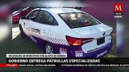 Gobierno entrega patrullas especiales a municipios con alerta de género en Michoacán