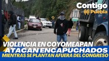 Alerta en #Coyomeapan por irrupción de grupos armados