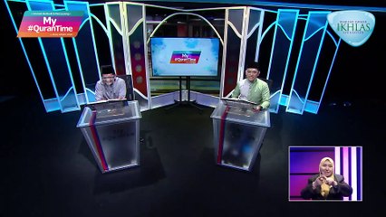 Episod 543 My #QuranTime Isnin 14 Februari 2022 Surah Al-Ahzab (33:51-54) Halaman 425