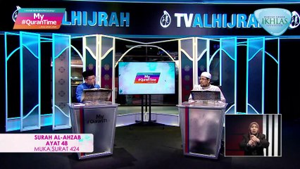 Episod 542 My #QuranTime Ahad 13 Februari 2022 Surah Al-Ahzab (33:44-50) Halaman 424